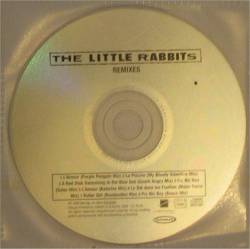 The Little Rabbits : Remixes (CD Promo 8 titres)